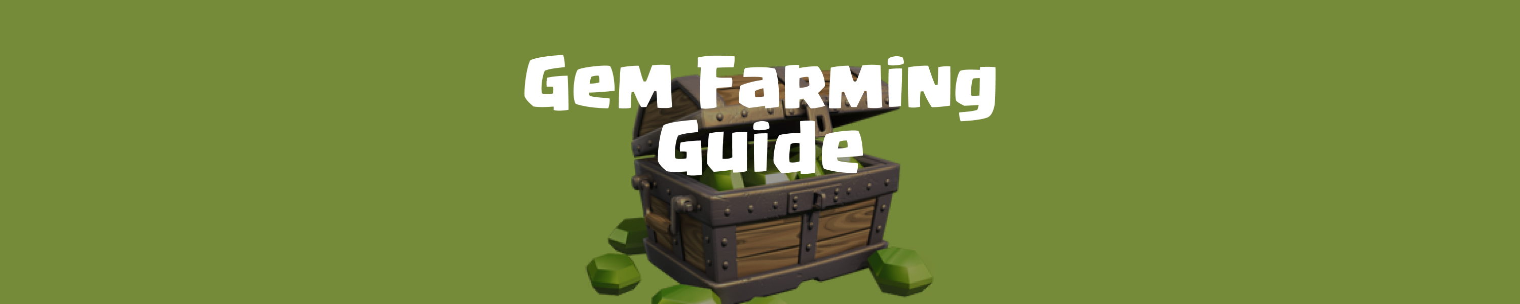 Gem Farming Guide